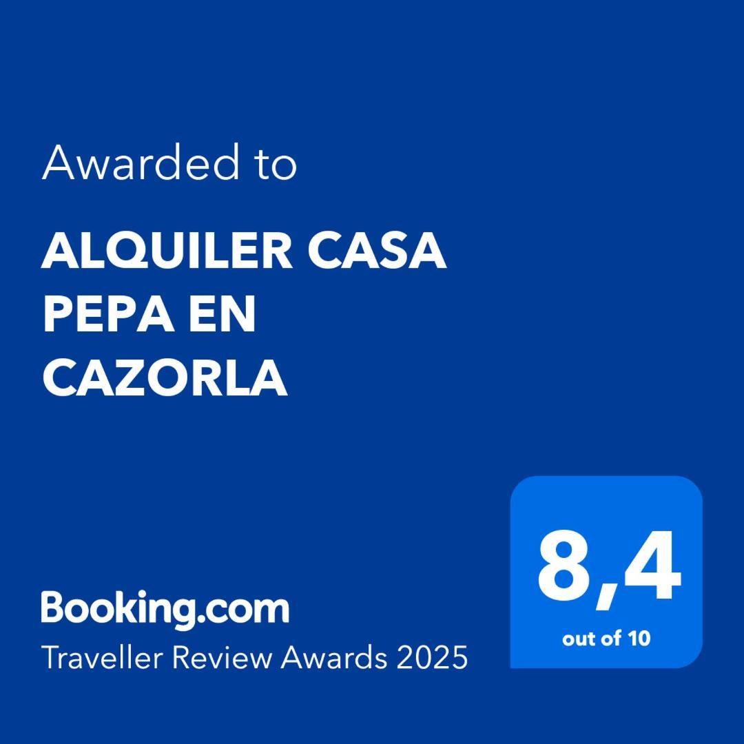 Alquiler Casa Pepa En Cazorla Villa Exterior photo